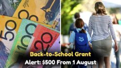Australia's $500 Back-to-School Grant for Low-Income Families Starts 1 August – Check MyGov Portal for Your State Eligibility